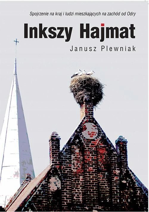 Inkszy Hajmat, Janusz Plewniak