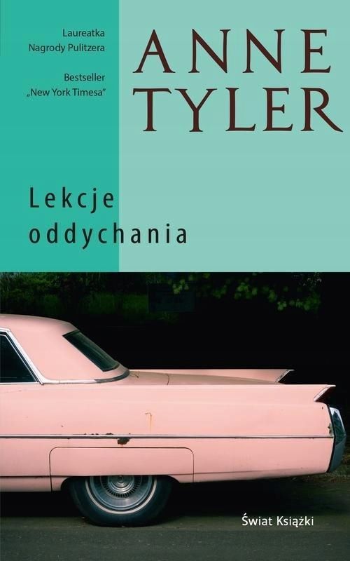Lekcje Oddychania Anne Tyler
