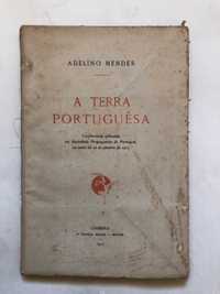 A Terra Portuguesa - Adelino Mendes