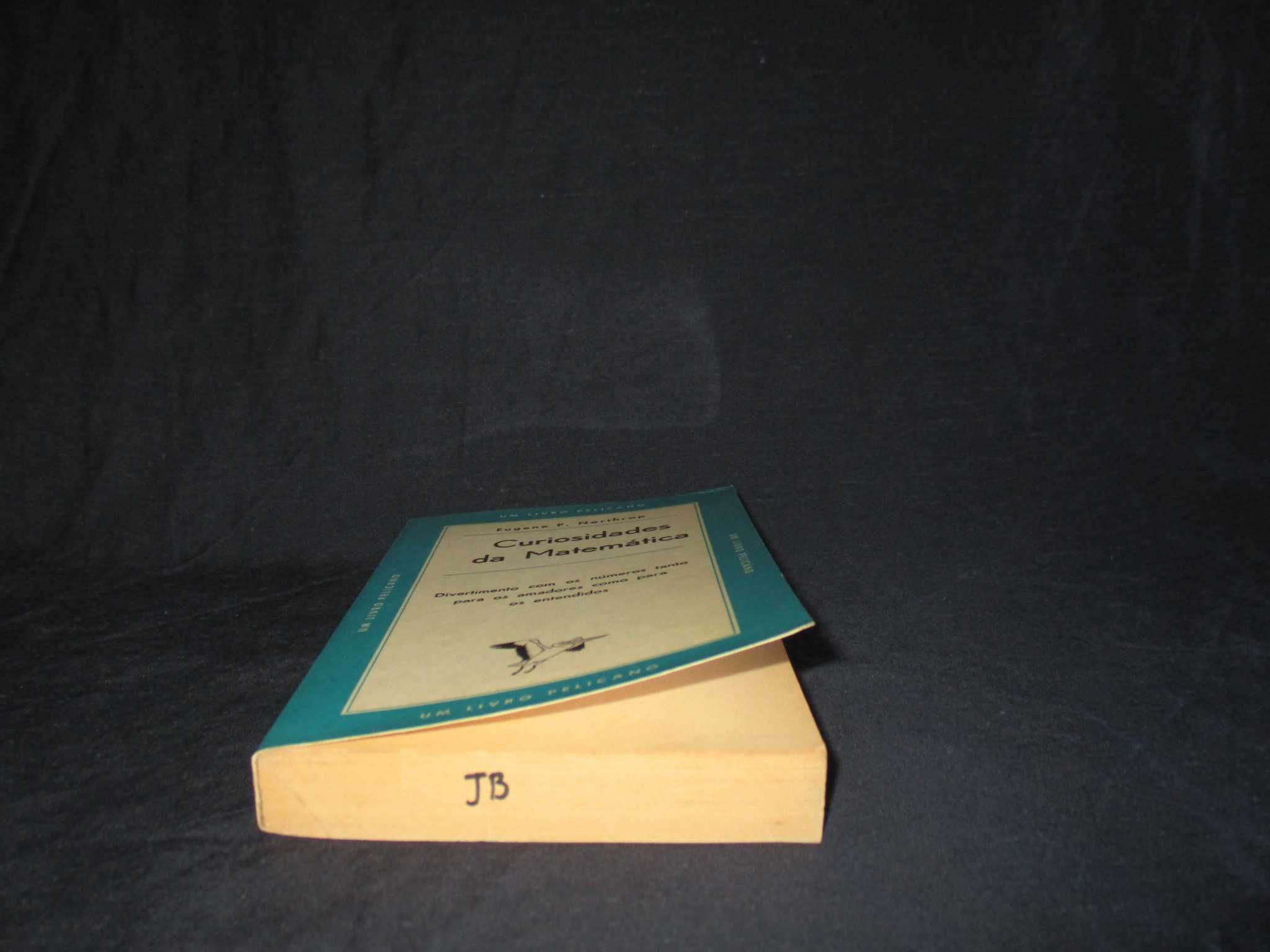 Livro Curiosidades da Matemática Eugene P. Northrop