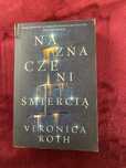 „Naznaczeni śmiercią” Veronica Roth