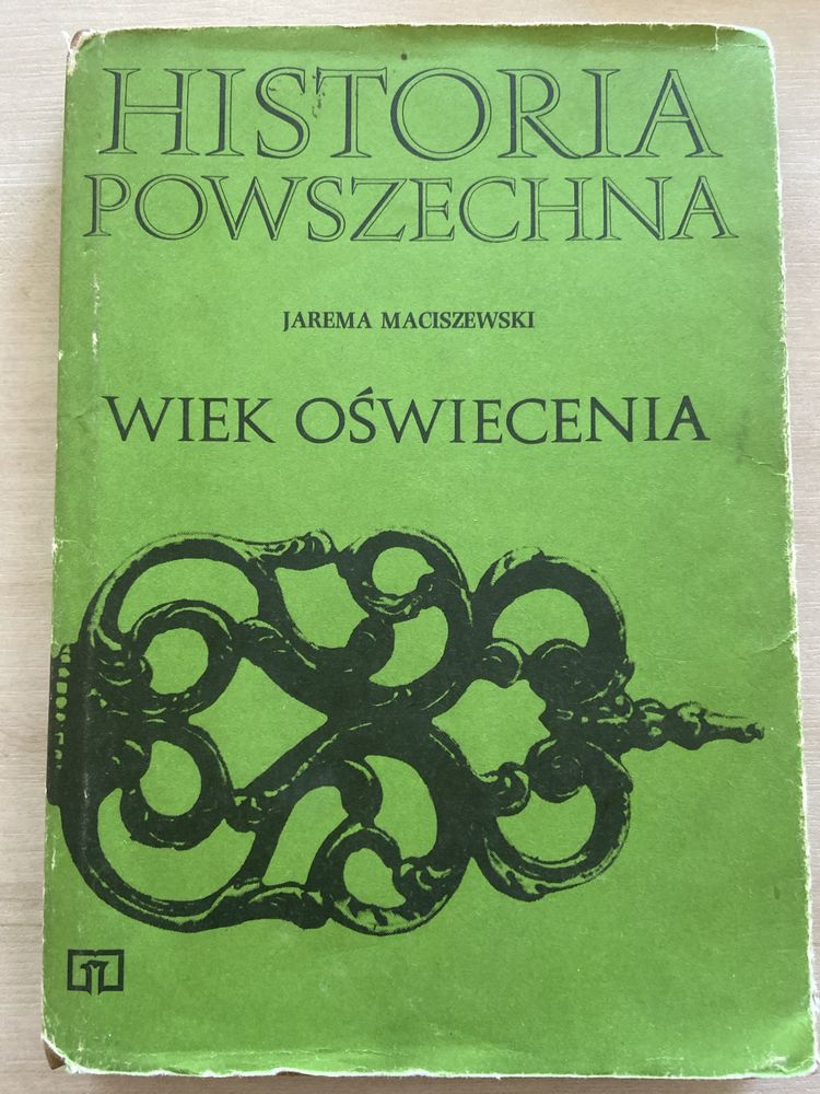 Maciszewski - Hustoria powszechna. Wiek oswiecenia