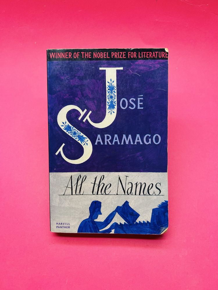 ALL THE NAMES José Saramago