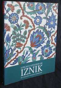 Livro Loiças e Azulejos de Iznik na Colecção Calouste Gulbenkian