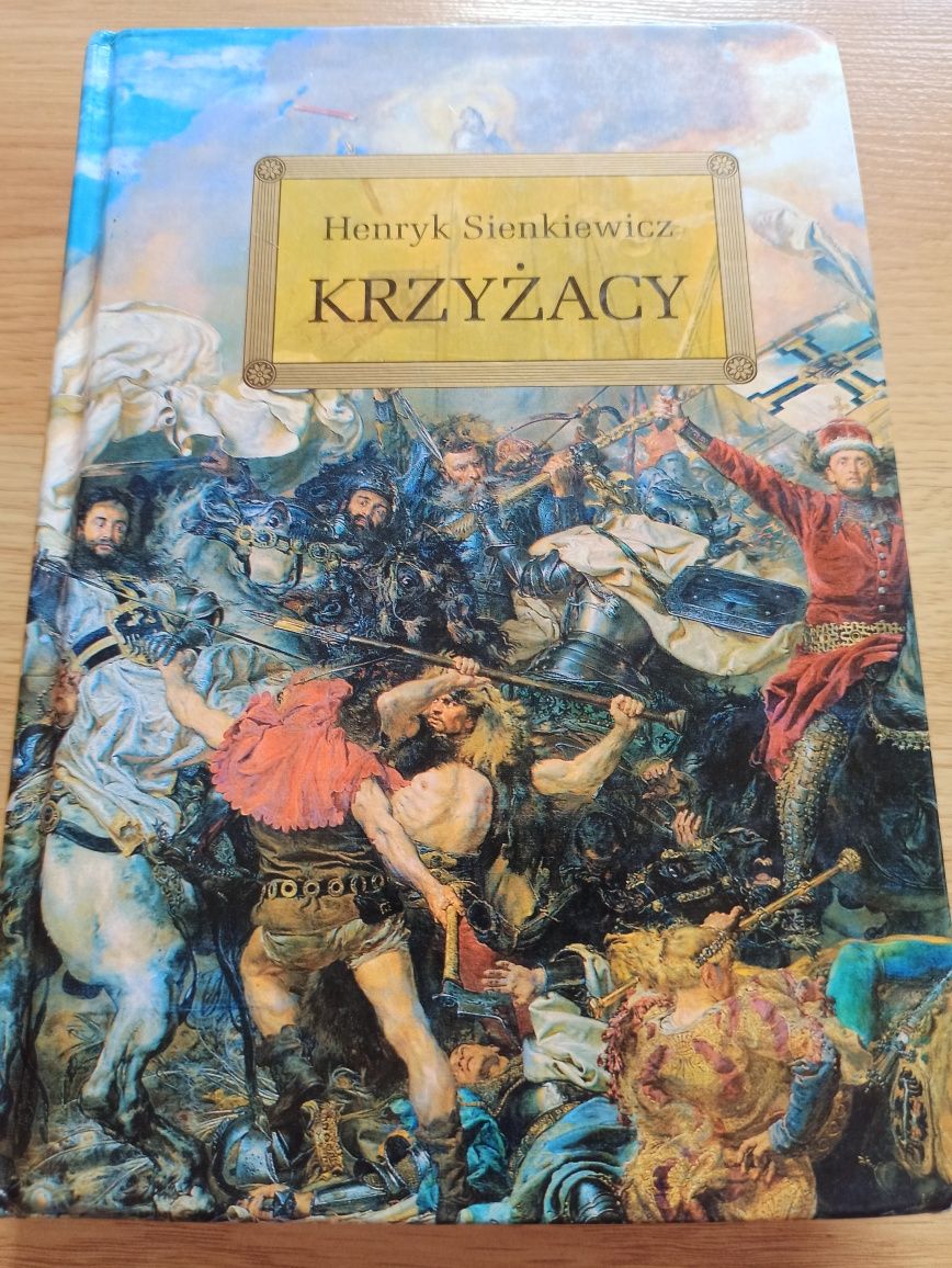 Krzyżacy Henryk Sienkiewicz