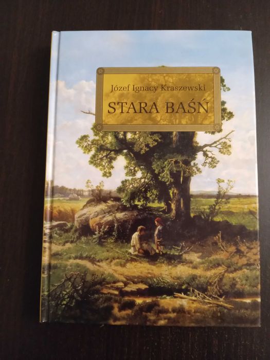 J.I. Kraszewski - Stara Baśń