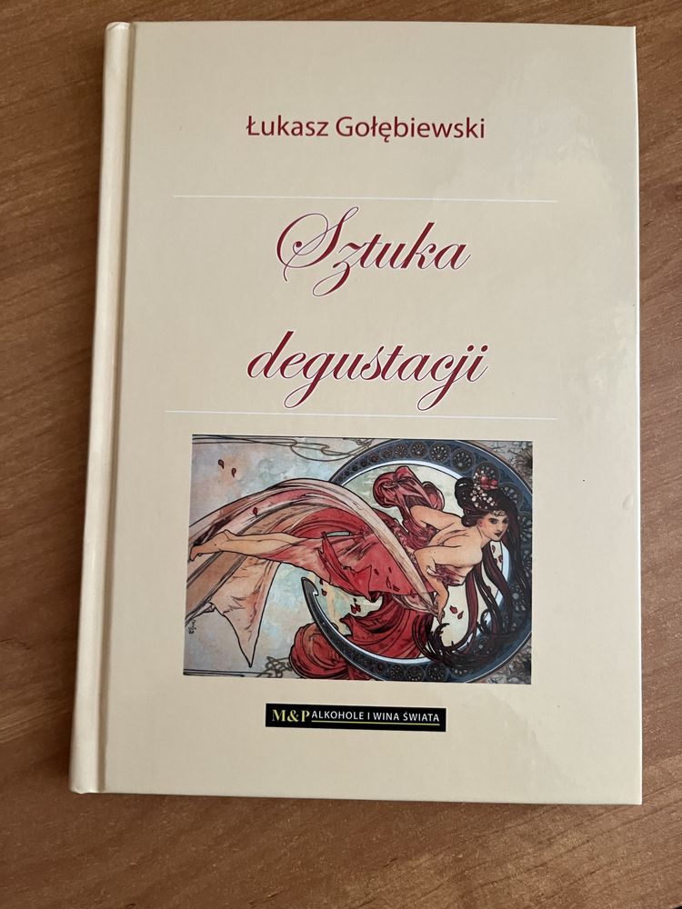 Sztuka degustacji łukasz Golebiewski