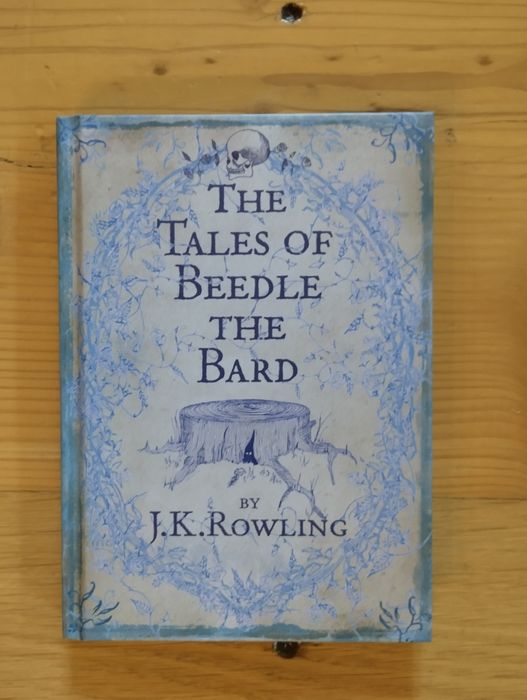 J.K. Rowling. The Tales of Beedle the Bard