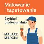 Malowanie/ Tapetowanie