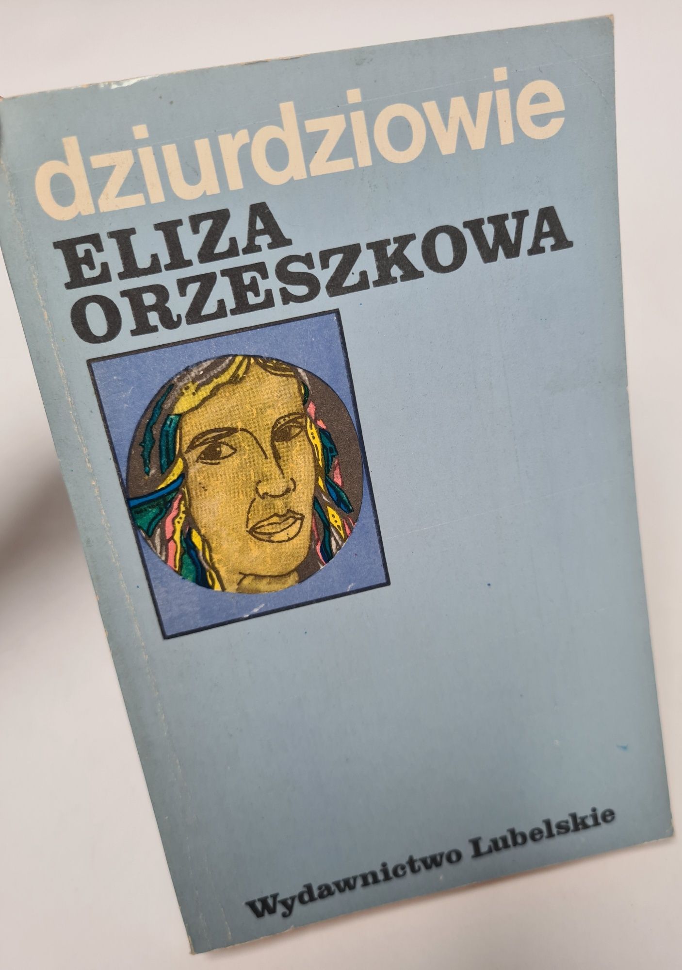 Dziurdziowie - Eliza Orzeszkowa