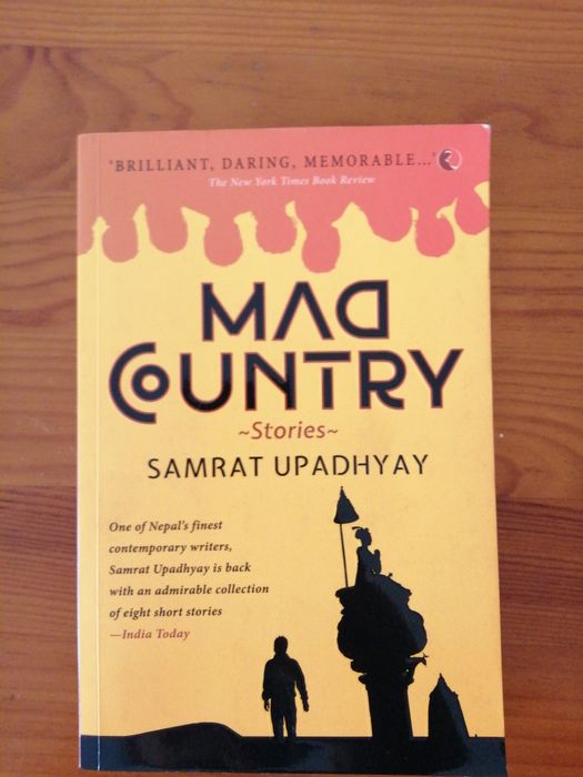 Mad Country de Samrat Upadhyay
