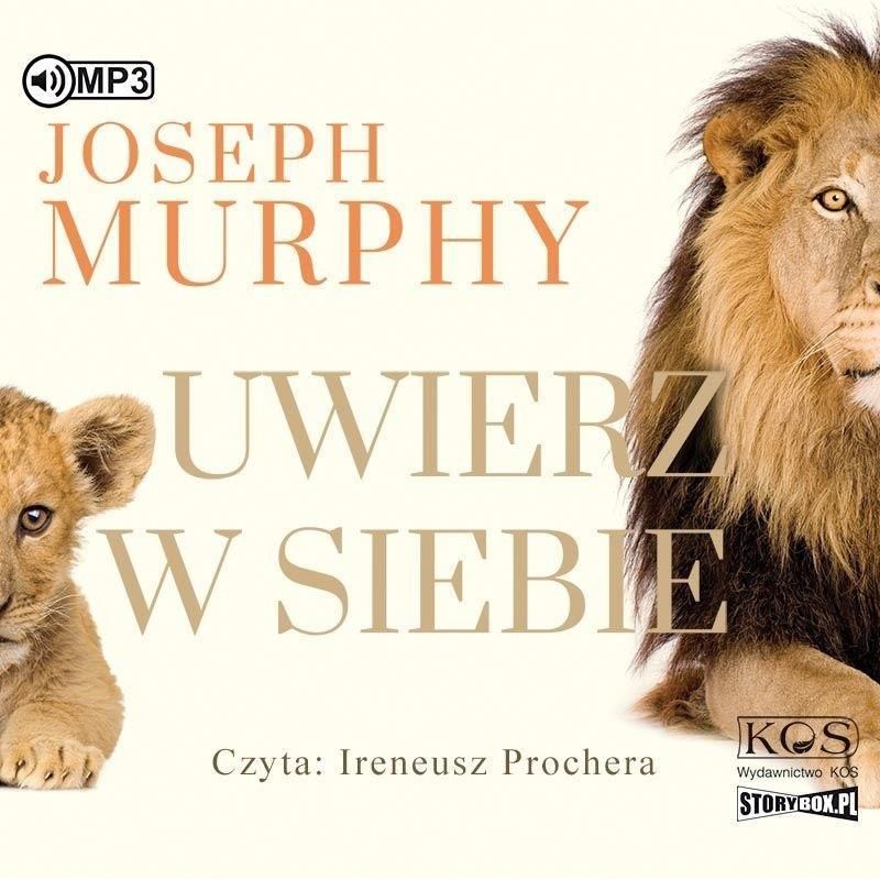 Uwierz W Siebie Audiobook, Joseph Murphy