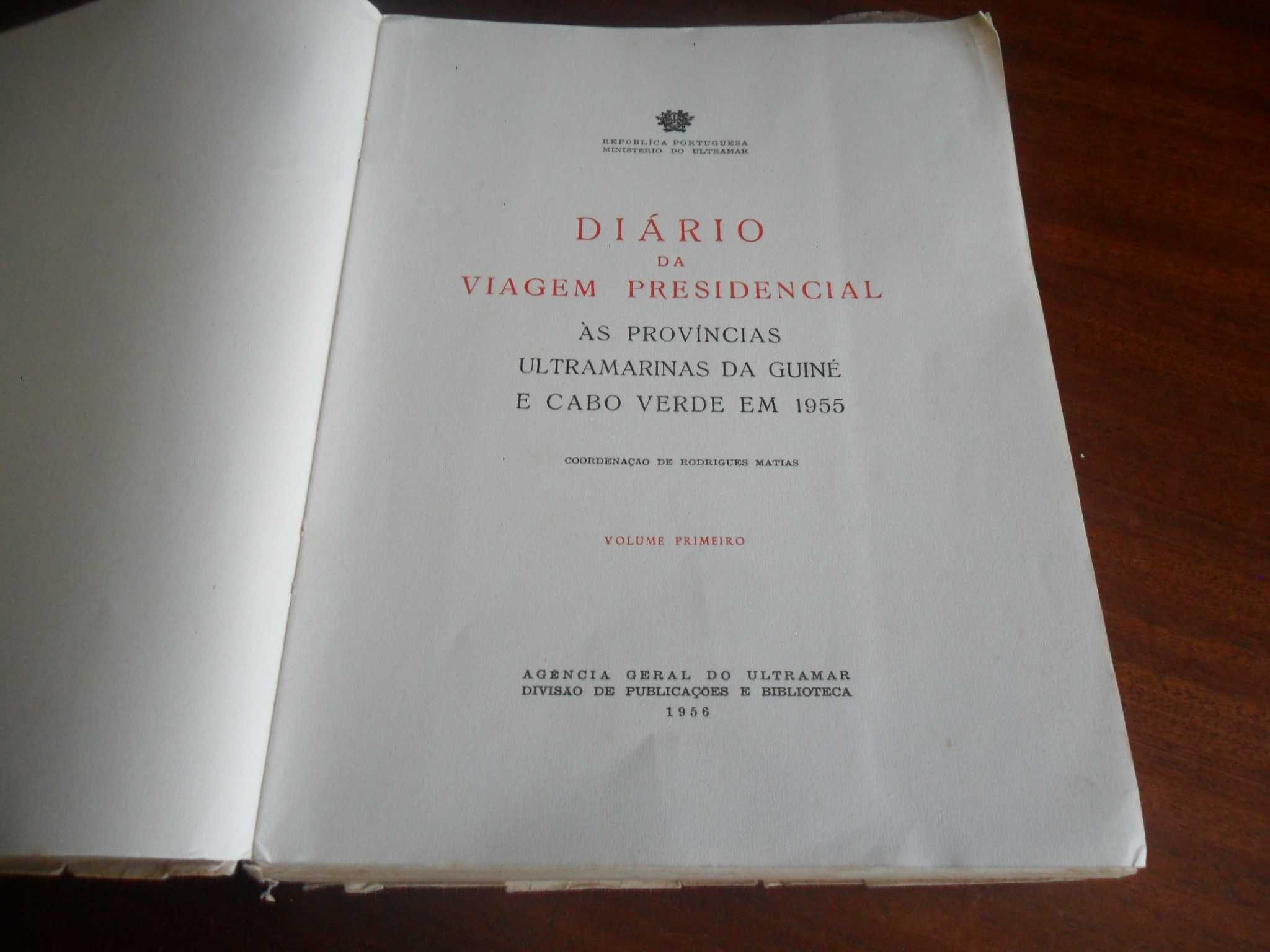 Diário da Viagem Presidencial às Províncias da Guiné e Cabo Verde-1955