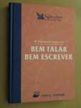 Bem Falar, Bem Escrever de A. Gomes Ferreira
