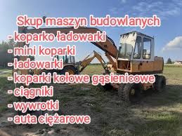 Skup ciągników rolniczych ogrodniczych sadowniczych koparek ładowarek