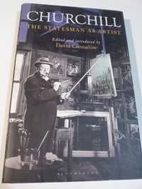 Churchill. The statesman as artist - David Camnadine