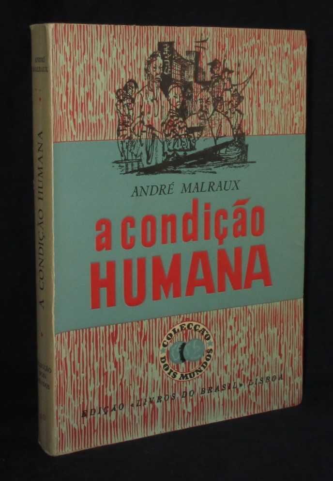 Livro A Condição Humana André Malraux Colecção Dois Mundos 40