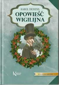 Opowieść wigilijna - Karol Dickens