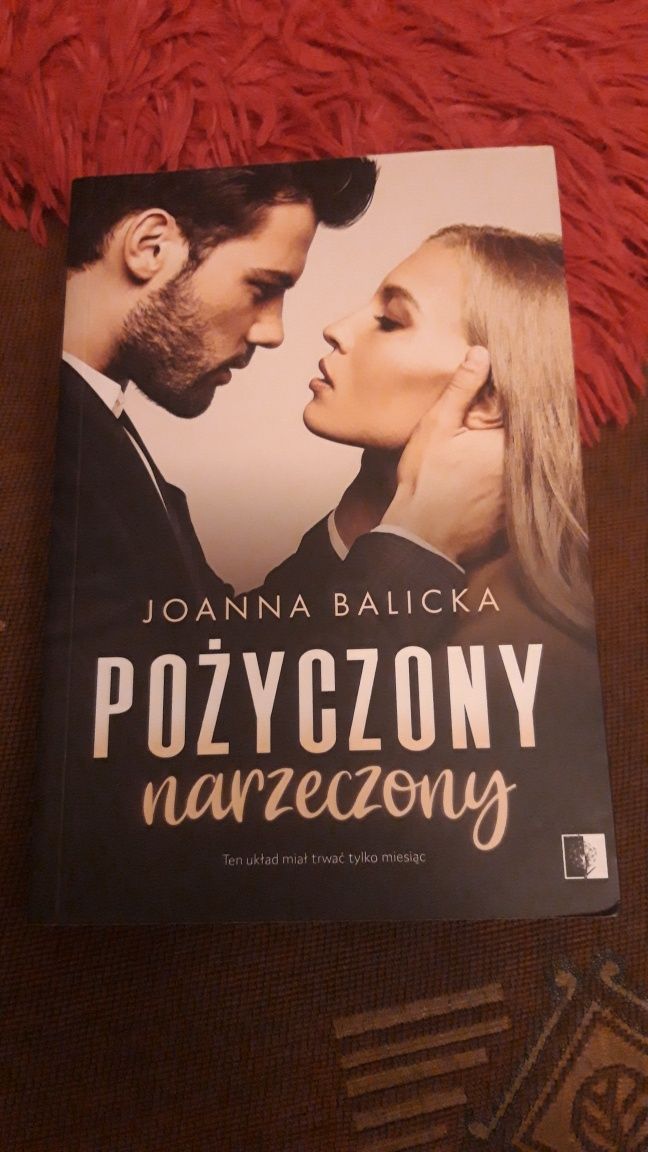 Książka,,Pożyczony narzeczony" Joanna Balicka