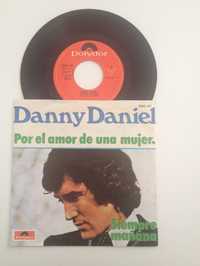 Disco vinil Danny Daniel ‎– Por El Amor De Una Mujer / Siempre Mañana