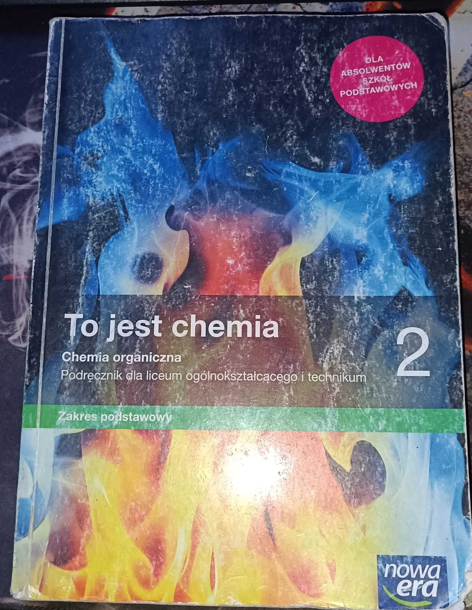 To jest chemia 2 zakres podstawowy nowa era