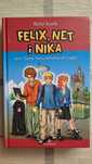 Felix, Net i Nika