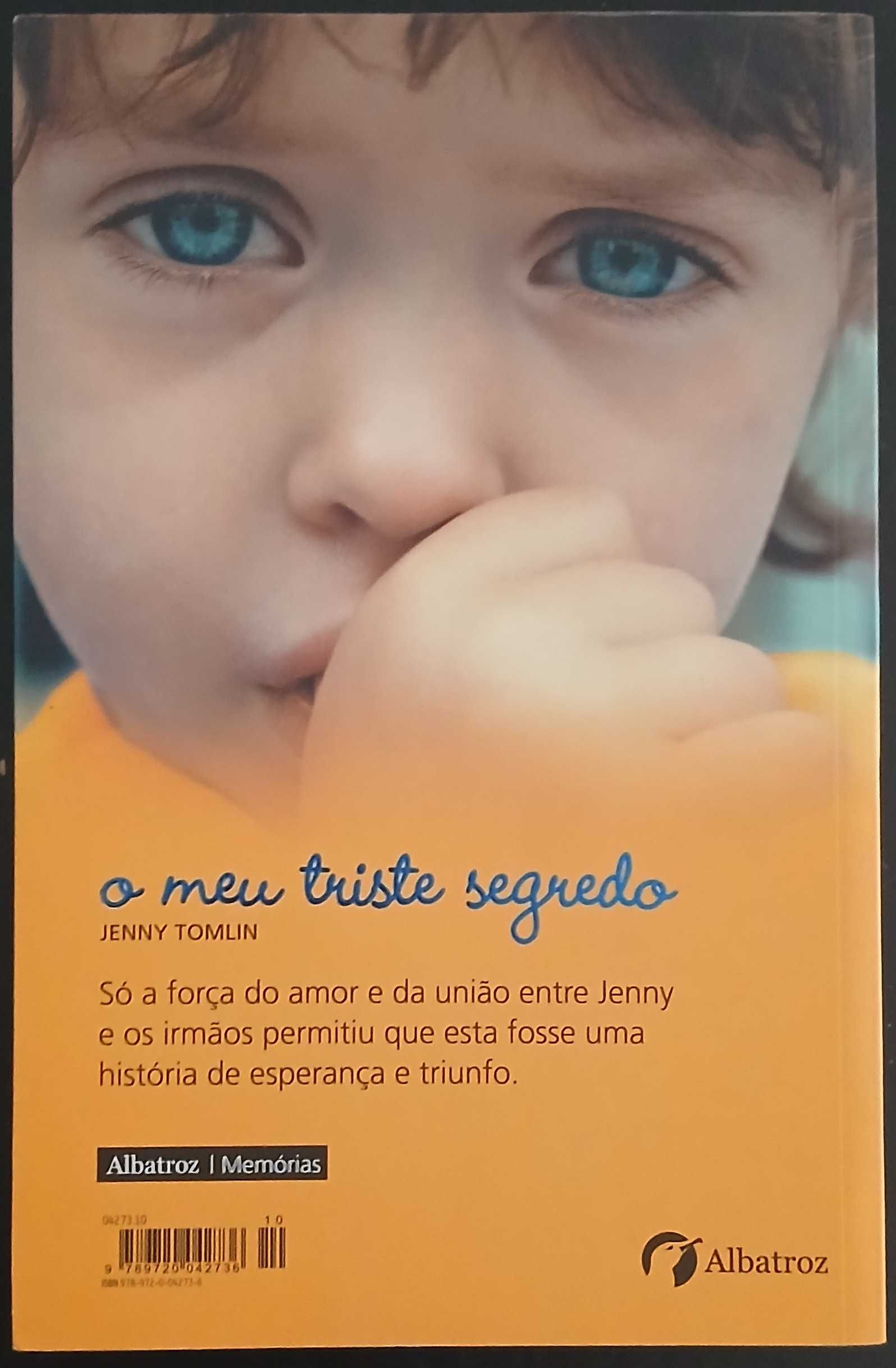 o meu triste segredo (uma história verídica)