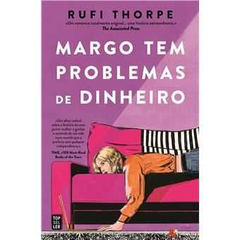 Margo Tem Problemas de Dinheiro, Rufi Thorpe