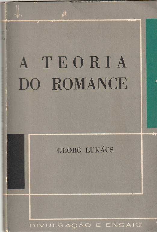 A teoria do romance-Georg Lukács-Presença