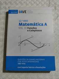 Manuais IAVE - Matemática A (Funções e complexos)