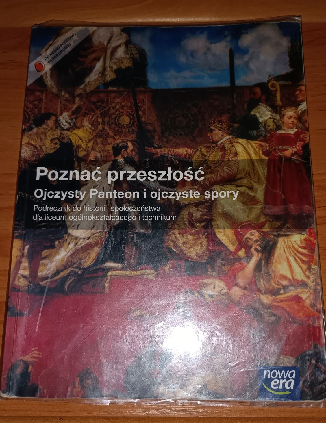 Poznać przeszłość ojczysty panteon i ojczyste spory