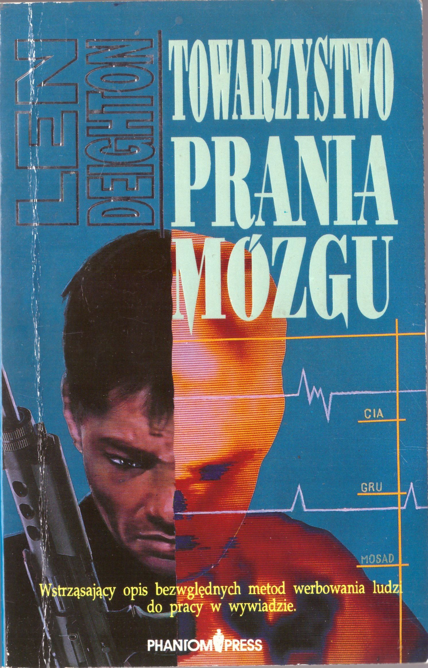 Towarzystwo Prania Mózgu Len Deighton