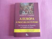 A Europa à procura do Futuro por Arnaldo M.A. Gonçalves