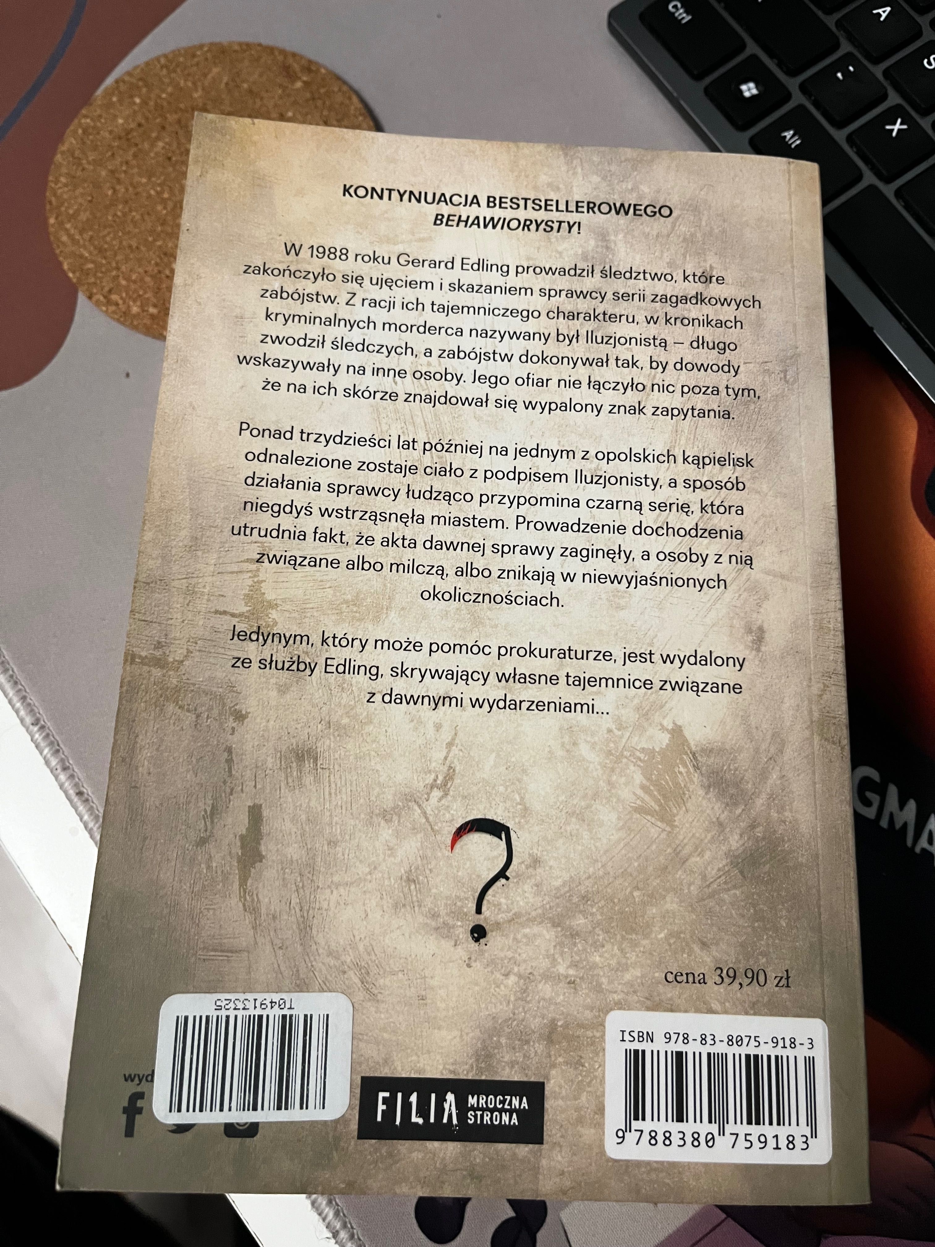 Remigiusz Mróz Iluzjonista Behawiorysta Edling Gerard