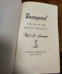 Unconquered a novel of the pontiac conspiracy by Neil H Swanson 1947