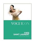 Album modowy Vogue On Yves Saint Laurent kultowi projektantanci