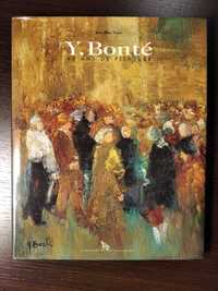 Livro "Y. Bonté: 40 Ans de Peinture"