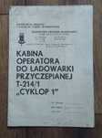 Instrukcja kabina ładowarka Cyklop T-214 katalog części T214