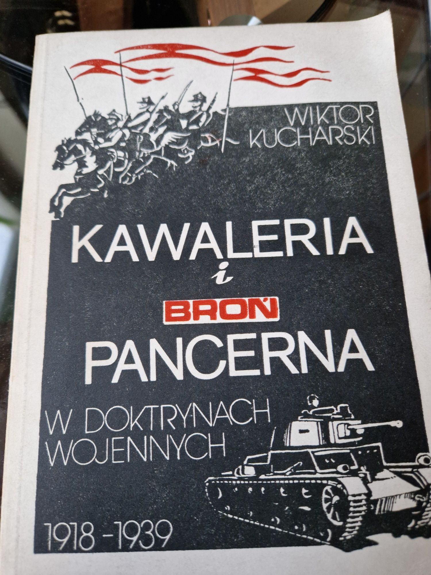 Kawaleria i broń pancerna 1918 - 1939