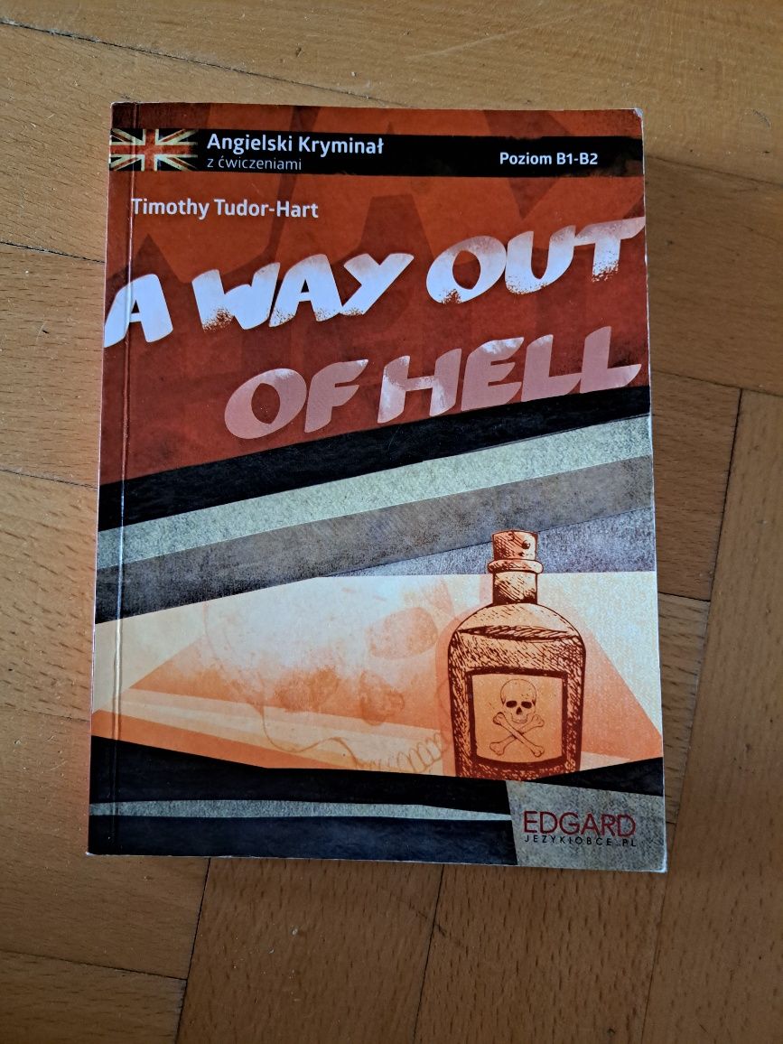 Ksiazka Angielski kryminal The way out of hell