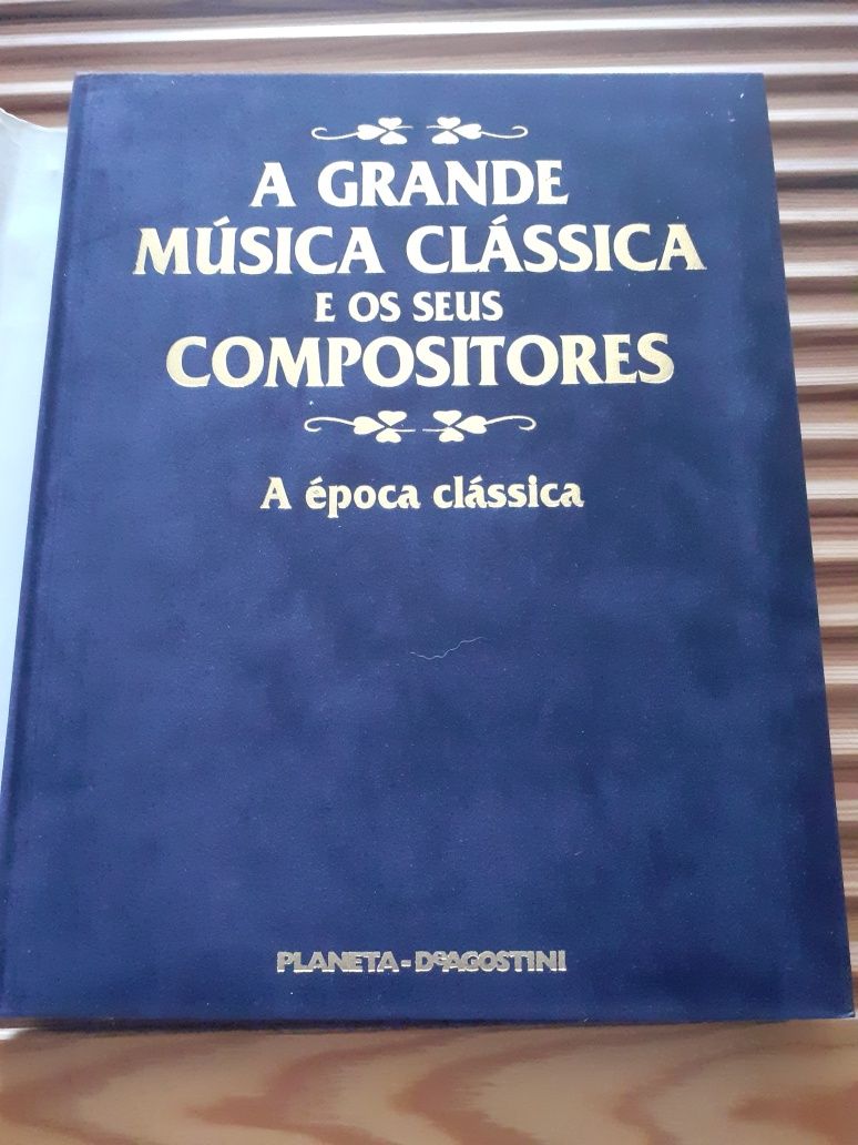 A grande música clássica e os seus compositores planeta agostini