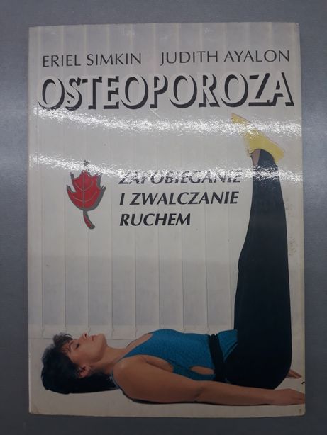 Książka "Osteoporoza" Eriel Simkin, Judith Ayalon