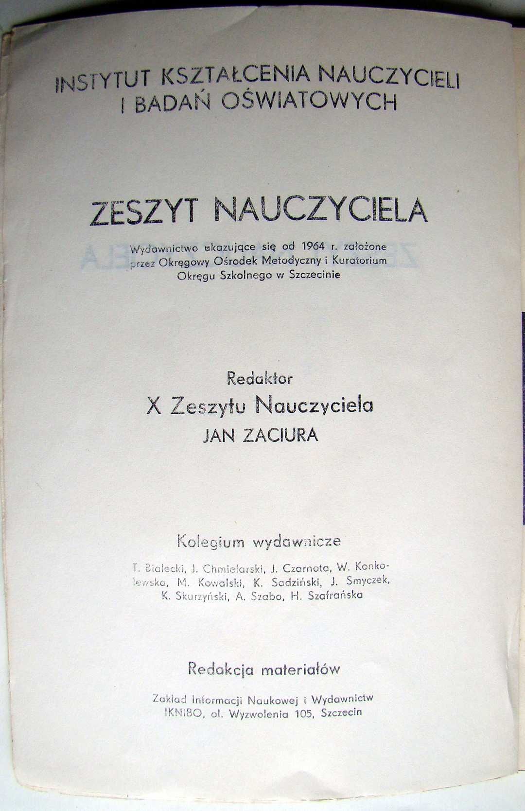 Zeszyt Nauczyciela - XXX lat szczecińskiej oświaty