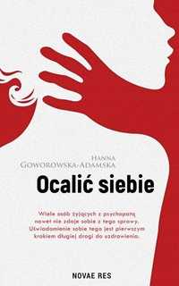 Ocalić Siebie, Hanna Goworowska-adamska