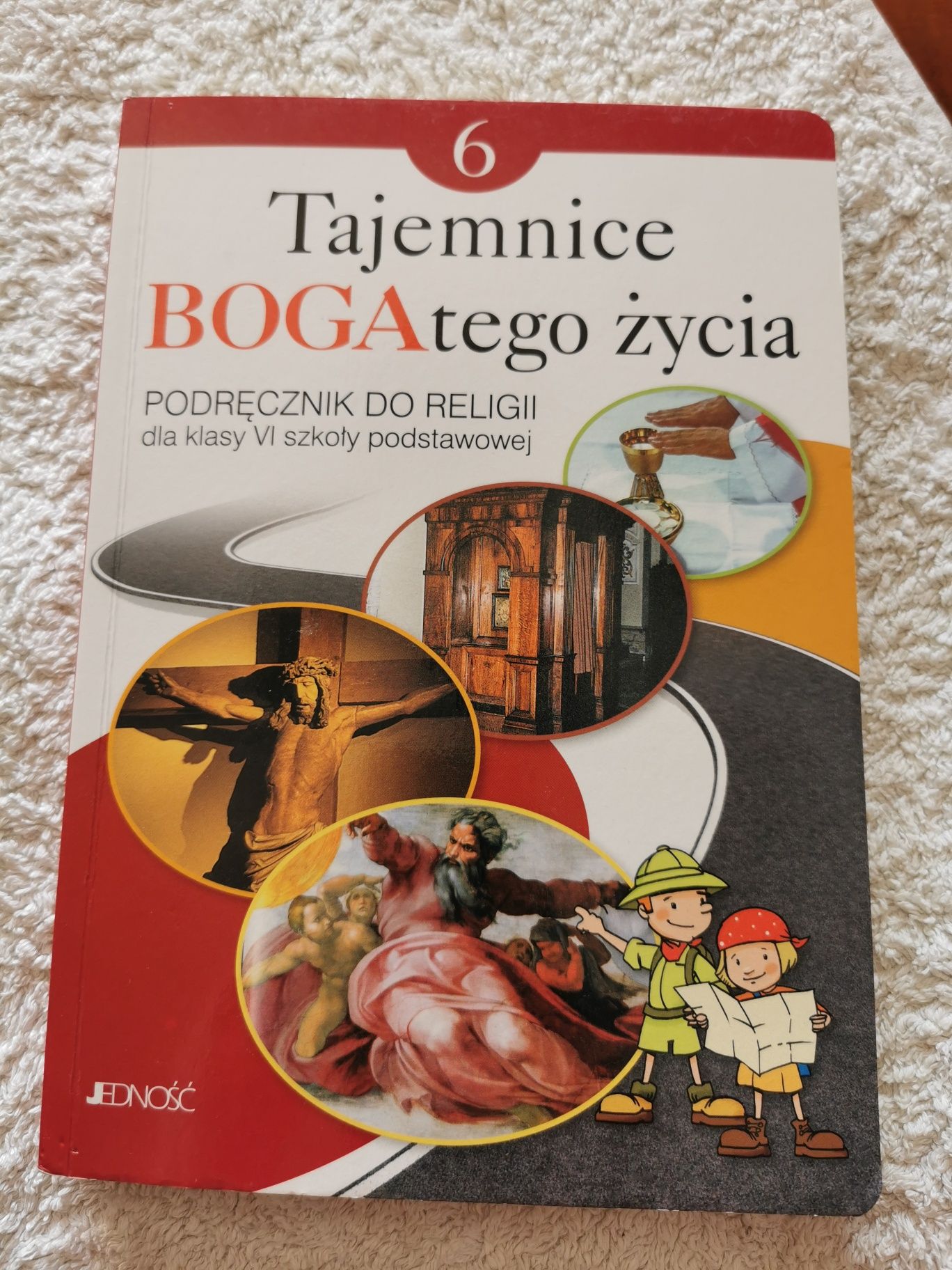 Tajemnice bogatego życia klasa 6 jedność