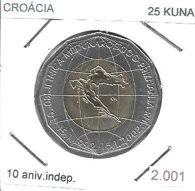 Croácia -  25 Kuna - 2001 -- 10º Aniversário da Independência -- Moeda