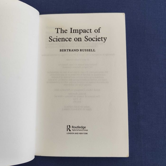 Bertrand Russell - The impact of Science in Society