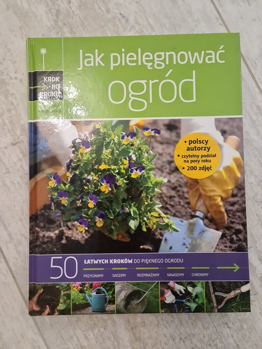 Jak pielęgnowac ogrod