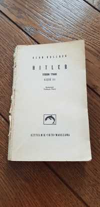 Książka rok 1970 "HITLER - studium tyranii" Alan Bullock - tom III