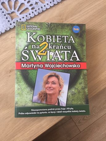 Książka Kobieta na 2 krańcu świata Martyna Wojciechowska